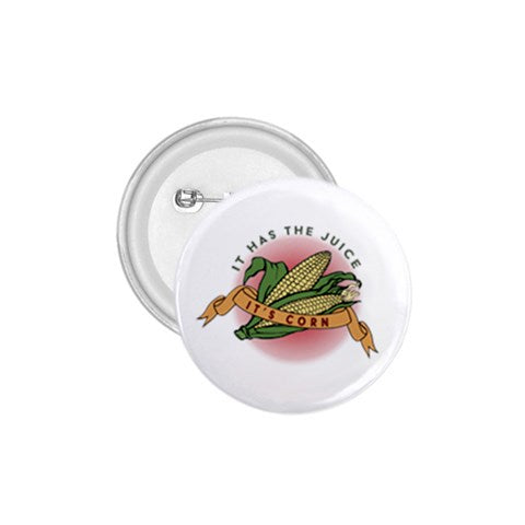It's Corn 1.75" Button Pin